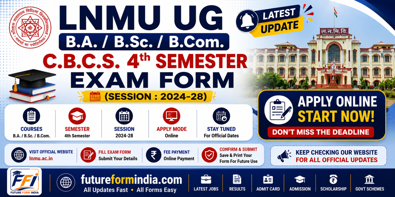 LNMU UG 4th Semester Exam Form 2026 (Session 2024-28): ऑनलाइन आवेदन शुरू, तिथि, शुल्क और डायरेक्ट लिंक